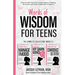 Words of Wisdom for Teens (The Complete Collection, Books 1-3): Books to Help Teen Girls Conquer Negative Thinking, Be Positive, and Live with Confide