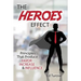 The HEROES Effect: Principles That Produce Favor, Increase & Influence