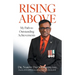 Rising Above: My Path to Outstanding Achievements