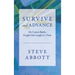 Survive and Advance; My Cancer Battle, Fought One Laugh at a Time
