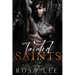 Tainted Saints: A Dark Mafia Fairytale Retelling