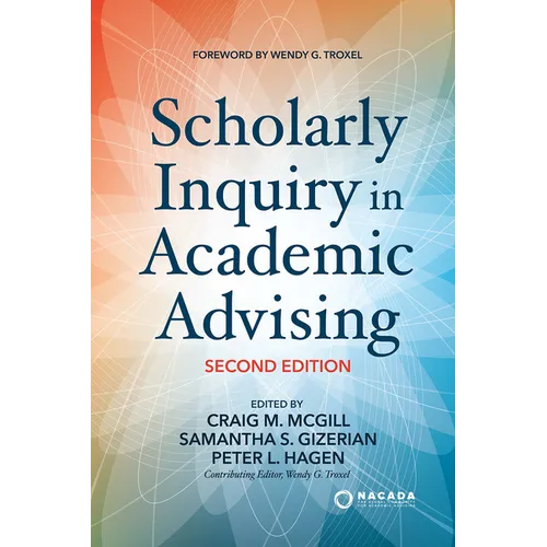 Scholarly Inquiry in Academic Advising