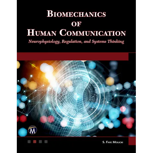Biomechanics of Human Communication