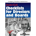 Essential Checklists for Directors and Boards: Helping you save time, avoid risk and protect your reputation