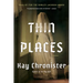 Thin Places: Stories