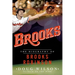 Brooks: The Biography of Brooks Robinson