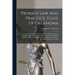 Probate Law And Practice, State Of Oklahoma: A Treatise On The Following And Other Kindred Subjects: Jurisdiction Of Courts, Infancy, Dependent And De