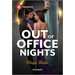 Out of Office Nights