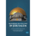 Remembering Beautiful Days in Jerusalem