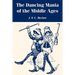 The Dancing Mania of the Middle Ages