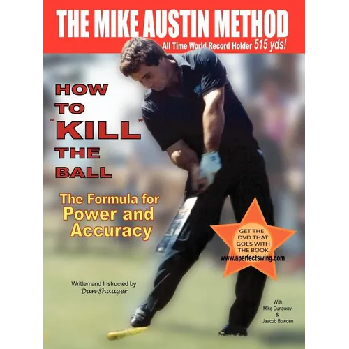 How to KILL The Ball: The Formula for Power and Accuracy