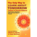 The Only Way to Learn about Tomorrow, Volume 4, Second Edition