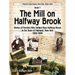 The Mill on Halfway Brook