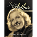 Jean Arthur: A Biofilmography