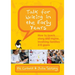 Talk for Writing in the Early Years: How to Teach Story and Rhyme, Involving Families 2-5 (Revised Edition)