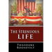 The Strenuous Life