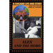 Alex and the Hobo: A Chicano Life and Story