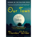 Our Town: A Play in Three Acts