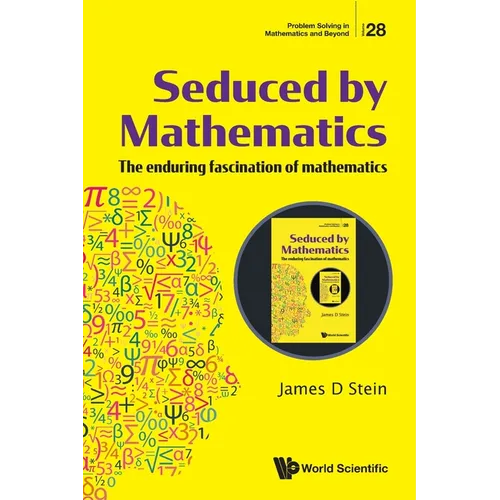 Seduced by Mathematics