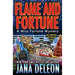 Flame and Fortune