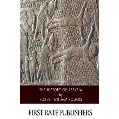 The History of Assyria