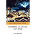 Imperial Germany 1871-1918