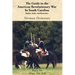 The Guide to the American Revolutionary War in South Carolina