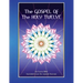 The Gospel of the Holy 12: Essene Bible