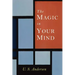 The Magic in Your Mind
