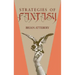 Strategies of Fantasy
