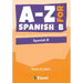 A-Z for Spanish B: Essential vocabulary organized by topic for IB Diploma