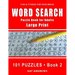 Word Search Puzzle Book for Adults: Large Print 101 Puzzles - Book 2