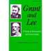 Grant and Lee: A Study in Personality and Generalship