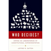 Who Decides?: States as Laboratories of Constitutional Experimentation