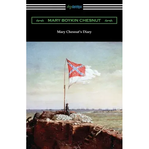 Mary Chesnut's Diary