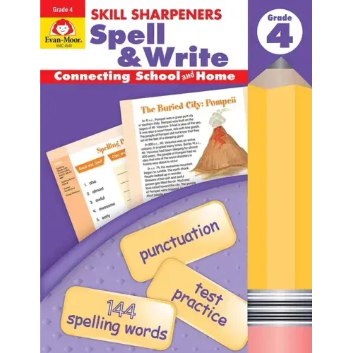 Skill Sharpeners: Spell & Write, Grade 4 Workbook