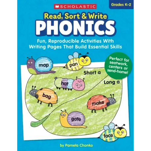 Read, Sort & Write: Phonics: Fun, Reproducible Activities with Writing Pages That Build Essential Skills