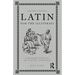 Latin for the Illiterati: A Modern Guide to an Ancient Language