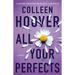 All Your Perfects