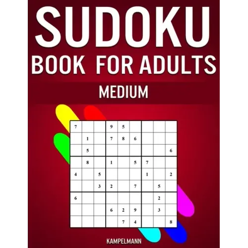 Sudoku Book for Adults Medium: 300 Sudokos for Intermediate Adult Players (With Solutions)