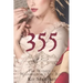 355: A Novel: The Women of Washington's Spy Ring