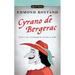Cyrano de Bergerac: A Heroic Comedy in Five Acts