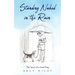 Standing Naked In The Rain: The Story of a Good Dog
