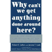 Why Can't We Get Anything Done Around Here?: The Smart Manager's Guide to Executing the Work That Delivers Results: The Smart Manager's Guide to Execu