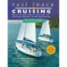 Fast Track to Cruising: How to Go from Novice to Cruise-Ready in Seven Days