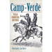 Camp Verde: Texas Frontier Defense