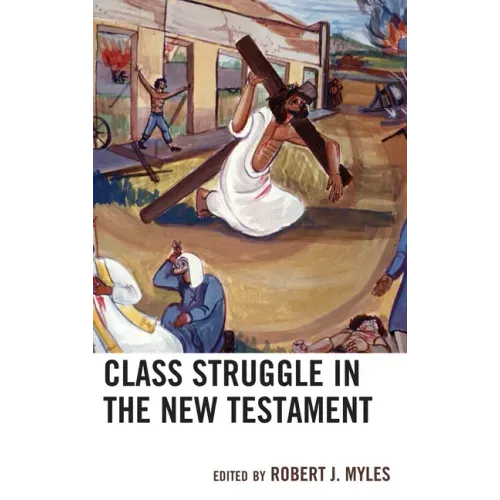 Class Struggle in the New Testament