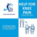 Help for Knee Pain: Rebuilding Arthritic Knees Through Evidence-Based Exercise Strategies