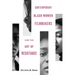 Contemporary Black Women Filmmakers and the Art of Resistance