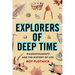Explorers of Deep Time: Paleontologists and the History of Life